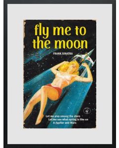 Fly Me to The Moon - Frank Sinatra